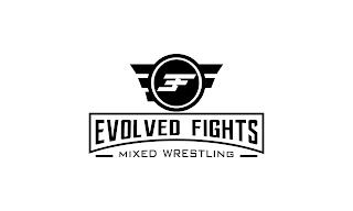 cassio machado recommends Evolved Fights Mixed Wrestling