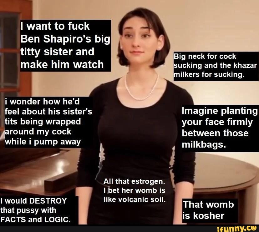 darrell andre add ben shapiro sister titties photo