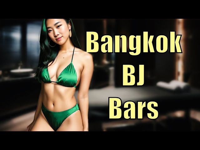 bangkok blow jobs